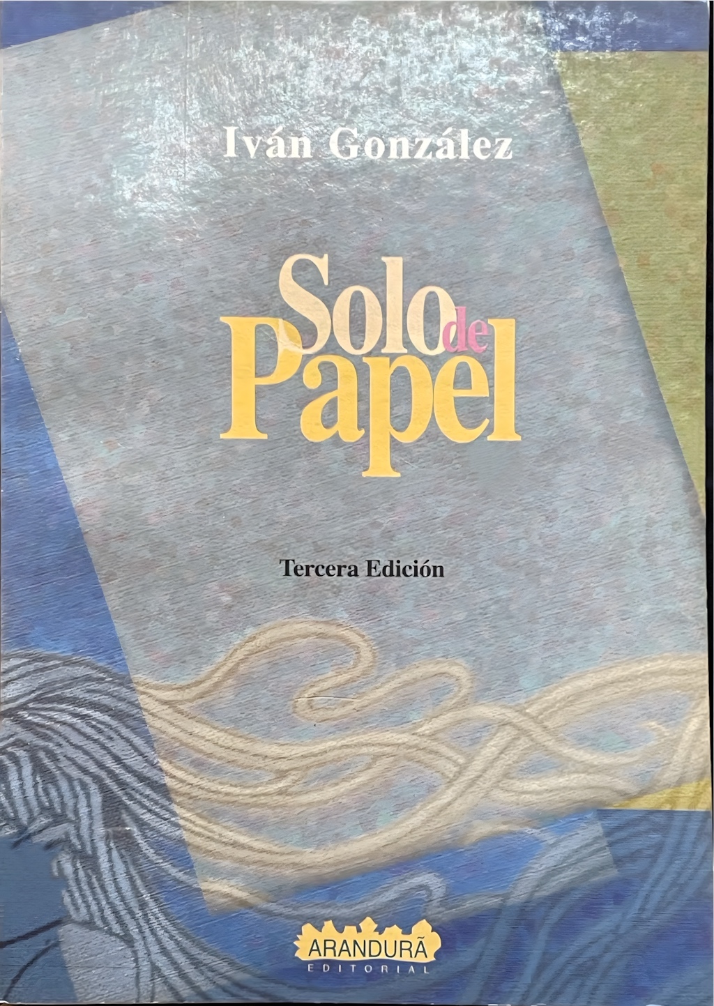 Solo de papel, 2002