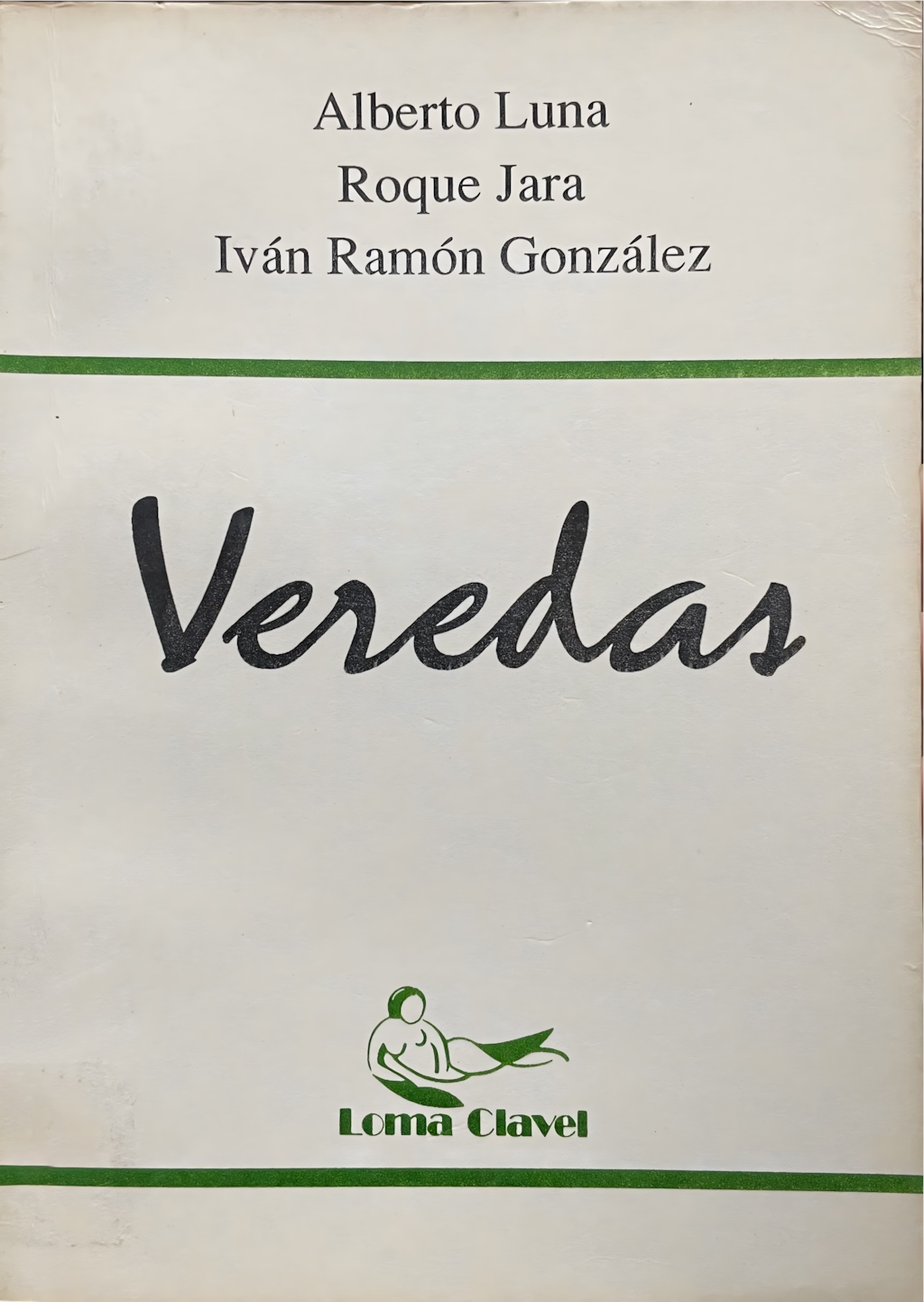Veredas, 1992